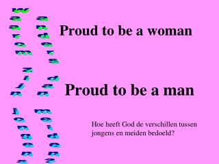 Proud to be a woman