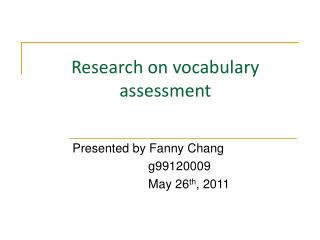 Research on vocabulary assessment