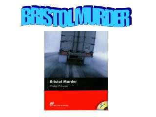 BRISTOL MURDER