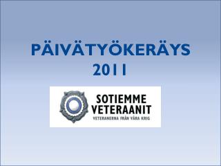 PÄIVÄTYÖKERÄYS 2011