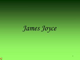 James Joyce