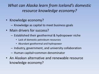 What can Alaska learn from Iceland’s domestic resource knowledge economy?