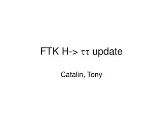 FTK H-&gt;  update