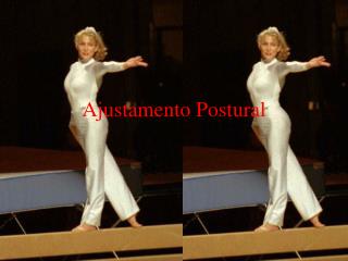 Ajustamento Postural