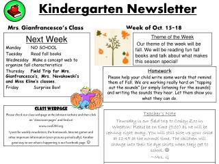 Kindergarten Newsletter Mrs. Gianfrancesco’s Class Week of Oct. 15-18