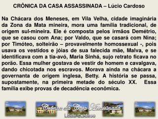 CRÔNICA DA CASA ASSASSINADA – Lúcio Cardoso