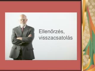 Ellenőrzés, visszacsatolás