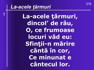 O, ce valuri, de - ndurare