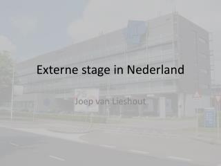 Externe stage in Nederland