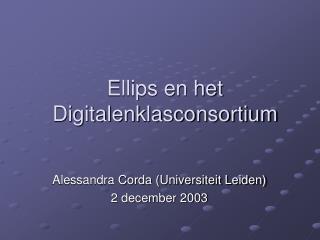 Ellips en het Digitalenklasconsortium
