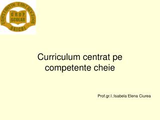 Curriculum centrat pe competente cheie