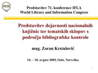 Predstavitev 71. konference IFLA World Library and Information Congress