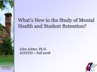 What’s New in the Study of Mental Health and Student Retention?