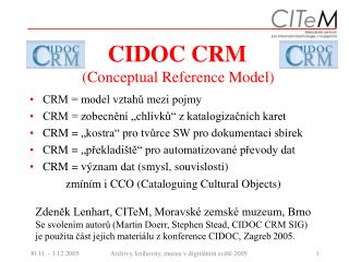 CIDOC CRM (Conceptual Reference Model)
