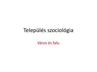 Település szociológia