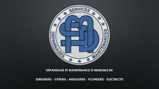 DEPANNAGE ET MAINTENANCE D’IMMEUBLE EN