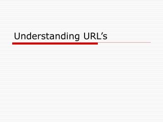 Understanding URL’s