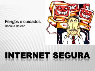 INTERNET SEGURA