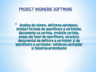 PROIECT INGINERIE SOFTWARE