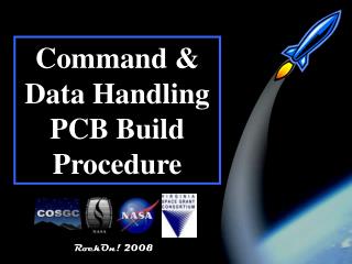 Command &amp; Data Handling PCB Build Procedure