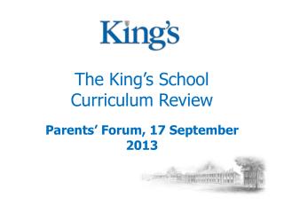 The King’s School Curriculum Review