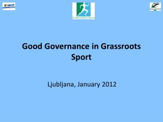 Good Governance in Grassroots Sport