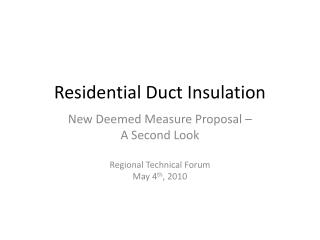 Residential Duct Insulation