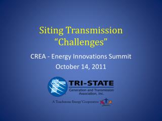 Siting Transmission “Challenges”