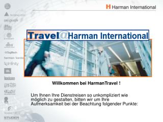 Willkommen bei HarmanTravel !