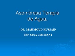 Asombrosa Terapia de Agua.