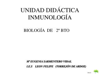 UNIDAD DIDÁCTICA INMUNOLOGÍA