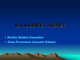LA LLUVIA ÁCIDA