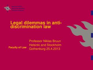 Legal dilemmas in anti-discrimination law