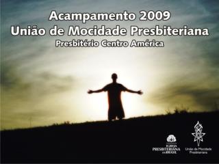 Projeto Acampamento 2009