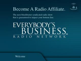 Become A Radio Affiliate.