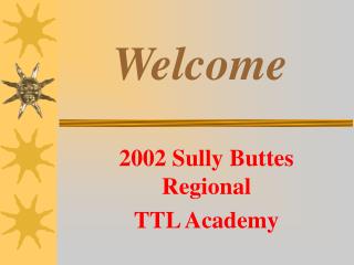 2002 Sully Buttes Regional TTL Academy