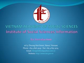 VIETNAM ACADEMY OF SOCIAL SCIENCES Institute of Social Sciences Information