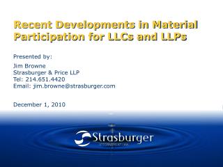Recent Developments in Material Participation for LLCs and LLPs