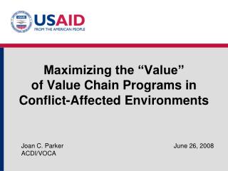 Maximizing the “Value” of Value Chain Programs in Conflict-Affected Environments