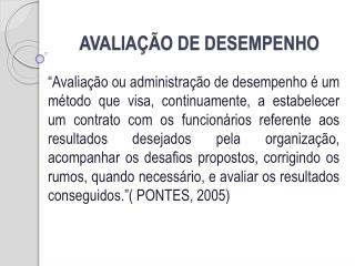 AVALIAÇÃO DE DESEMPENHO