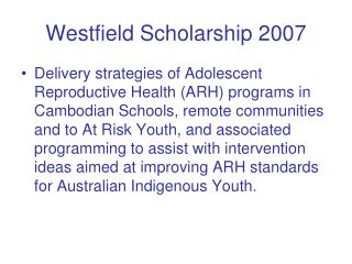 Westfield Scholarship 2007