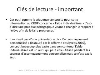 Clés de lecture - important