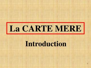 La CARTE MERE