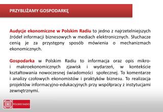 PRZYBLIŻAMY GOSPODARKĘ