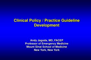 Clinical Policies: Practice Guidelines: Practice Parameters