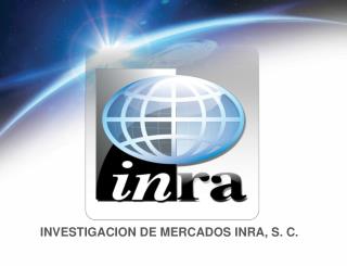 INVESTIGACION DE MERCADOS INRA, S. C.