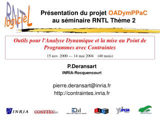 Présentation du projet OADymPPaC au séminaire RNTL Thème 2