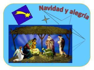 Jesús acostado en un pesebre y con alegría