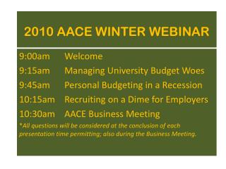 2010 AACE WINTER WEBINAR