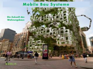 Mobile Bau Systeme